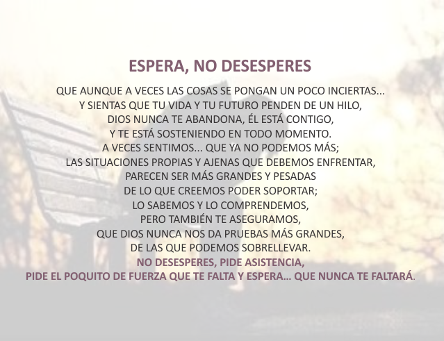 Espera, no desesperes Enero 18 de 2012